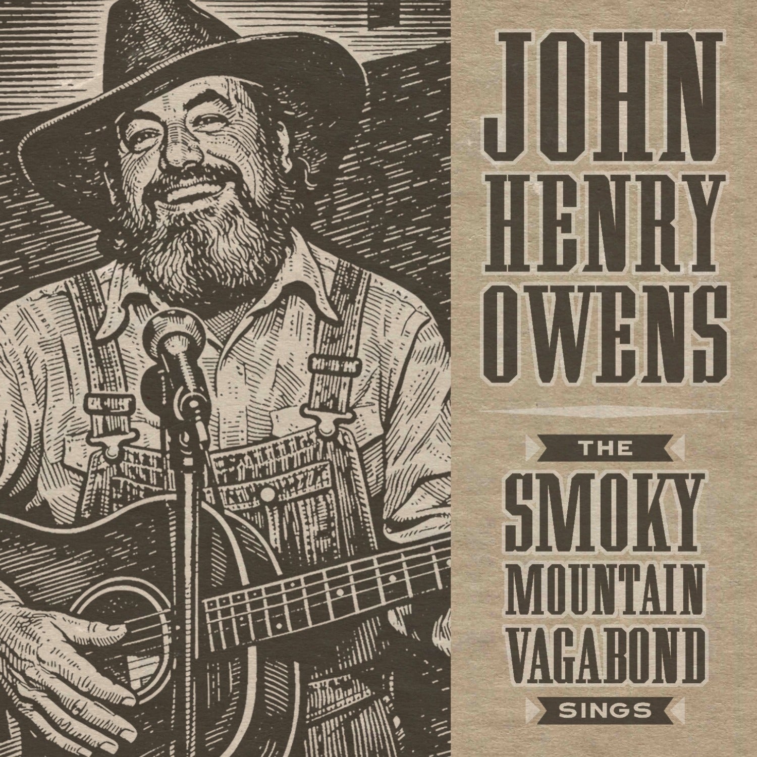John Henry Owens: The Smoky Mountain Vagabond Sings Digital Album - Digital Download