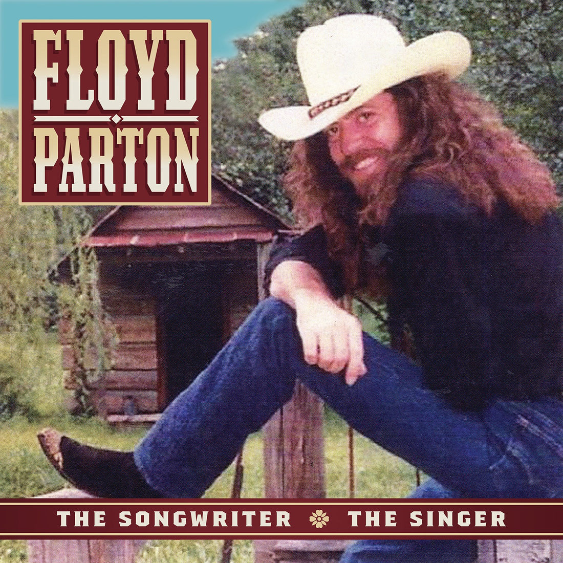 Floyd Parton - The Songwriter, The Singer Digital Album – Owepar ...